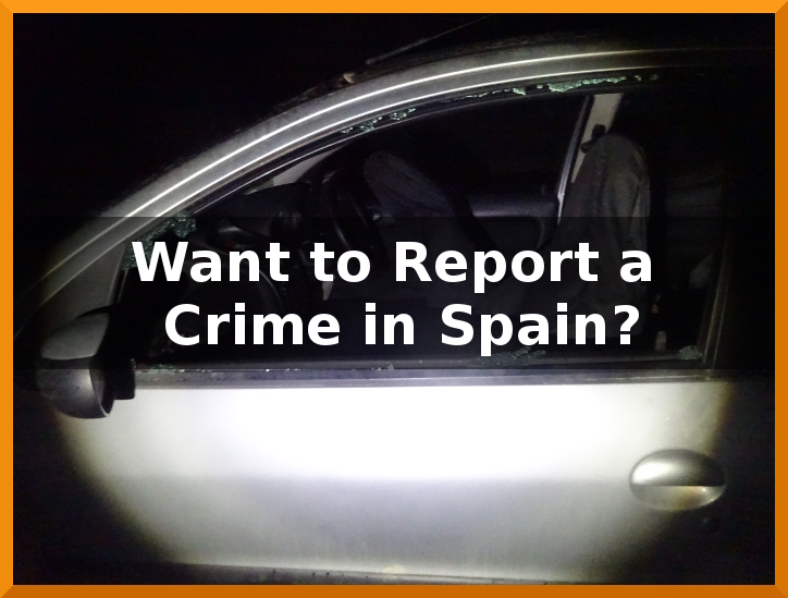 Want to Report a Crime in Spain? Well, Tough. You Can't